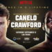 Canelo’s Edge: Why He Could Outlast Crawford